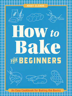 cover image of How to Bake for Beginners